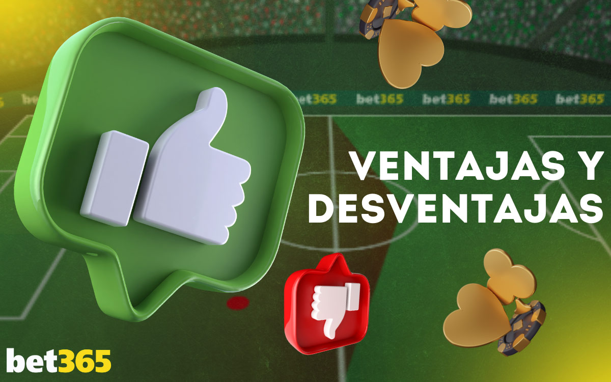 Bet365 Ventajas y desventajas