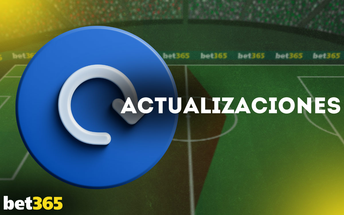 Bet365 Actualizaciones para la aplicación móvil 