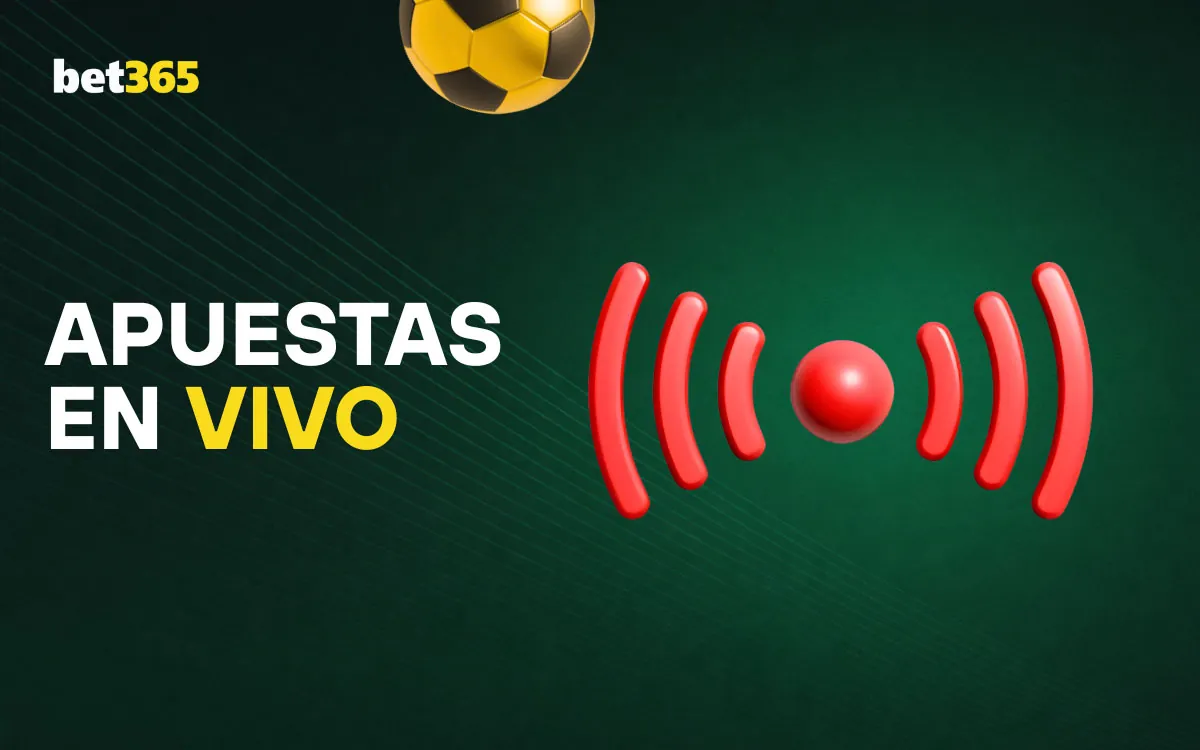 Bet365 Apuestas en Vivo y Transmisión en Vivo