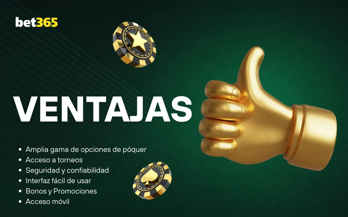 Bet365 Póker Ventajas de Jugar